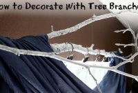 how-to-decorate-with-tree-branches-1024x535-1 10 Ways to Decorate With Tree Branches Northwest ArborCulture 10